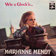 MARIANNE MENDT / Wie A Glock'n...